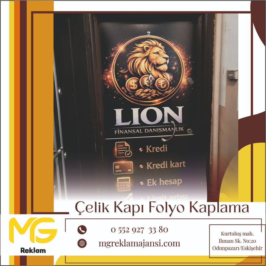 Çelik Kapı Folyo Kaplama - MG Reklam Ajansı, Eskişehir