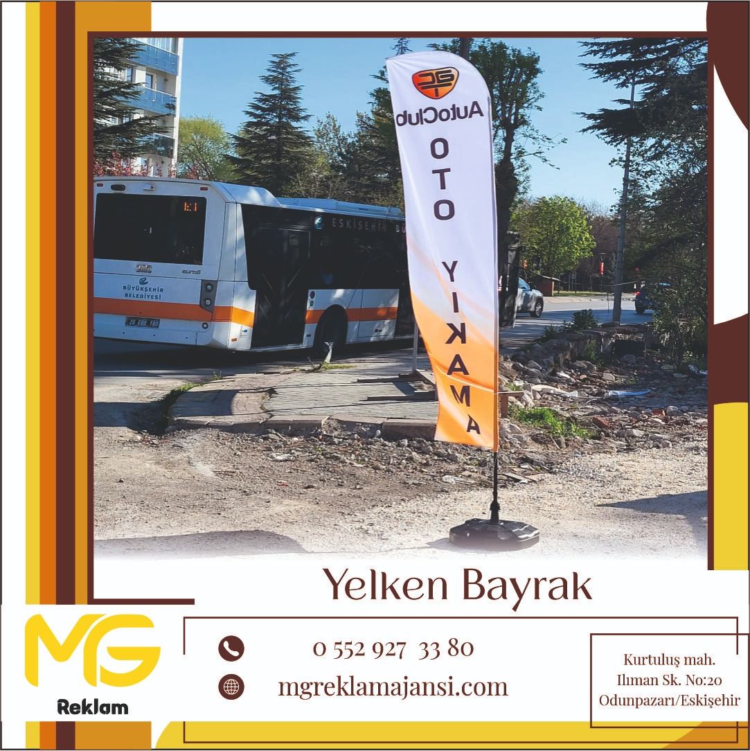 Yelken Bayrak - MG Reklam Ajansı, Eskişehir