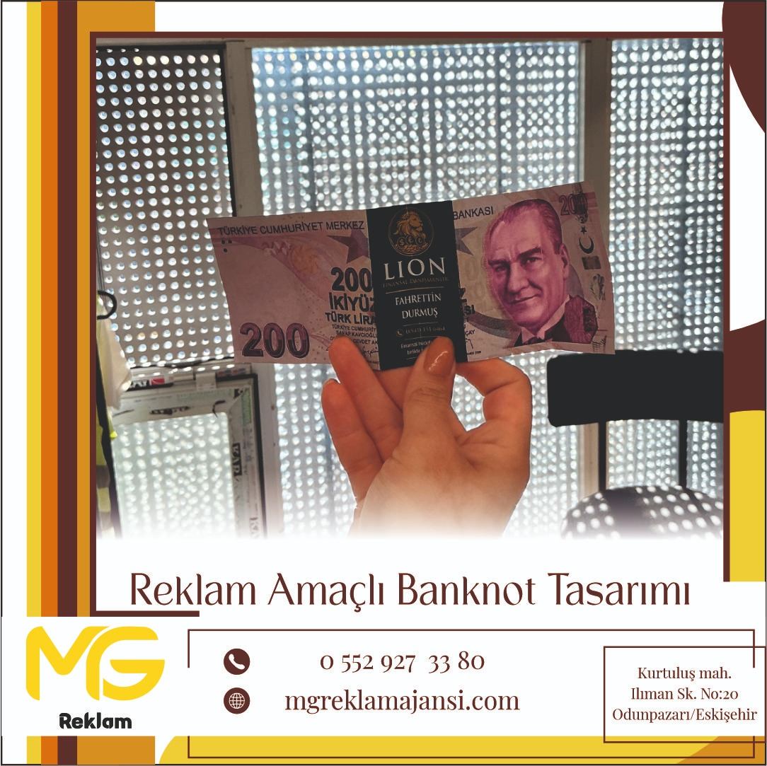 Reklam Amaçlı Banknot Tasarımı - MG Reklam Ajansı, Eskişehir