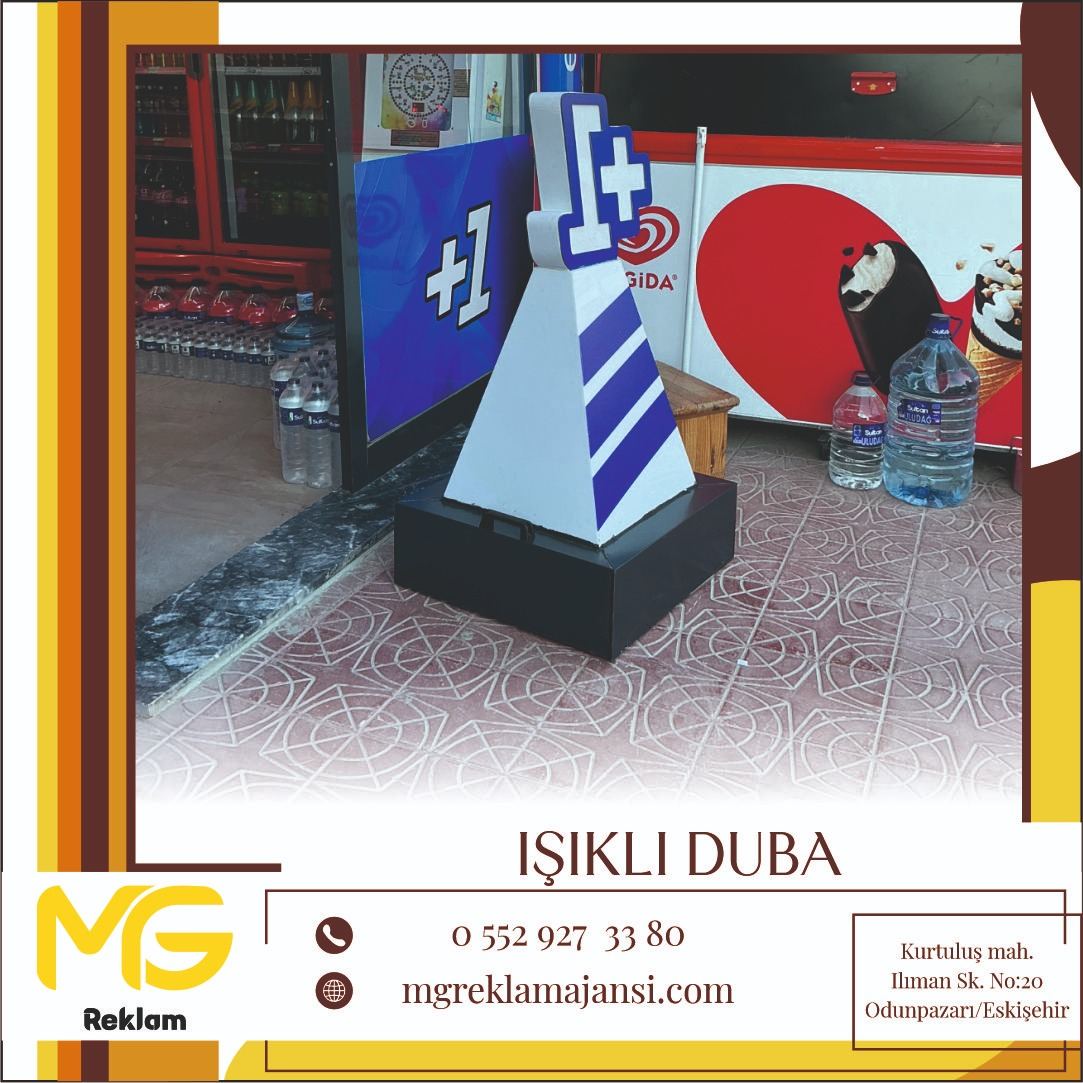 Işıklı Duba - MG Reklam Ajansı, Eskişehir