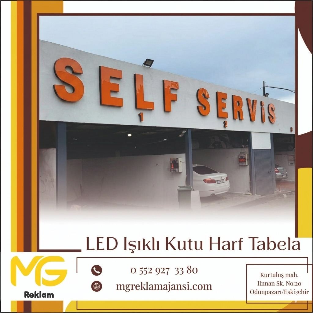 LED Işıklı Kutu Harf Tabela - MG Reklam Ajansı, Eskişehir