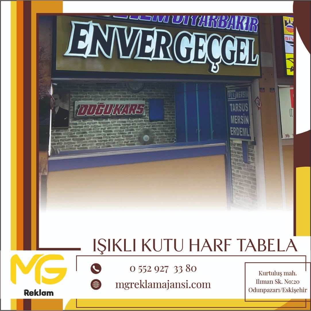 Işıklı Kutu Harf Tabela - MG Reklam Ajansı, Eskişehir