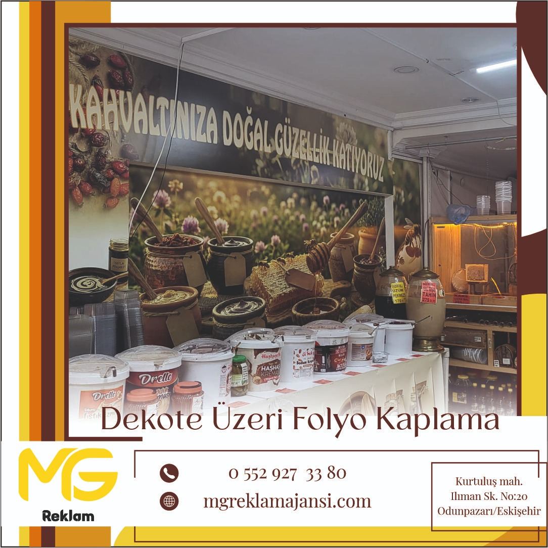 Dekote Üzeri Folyo Kaplama - MG Reklam Ajansı, Eskişehir