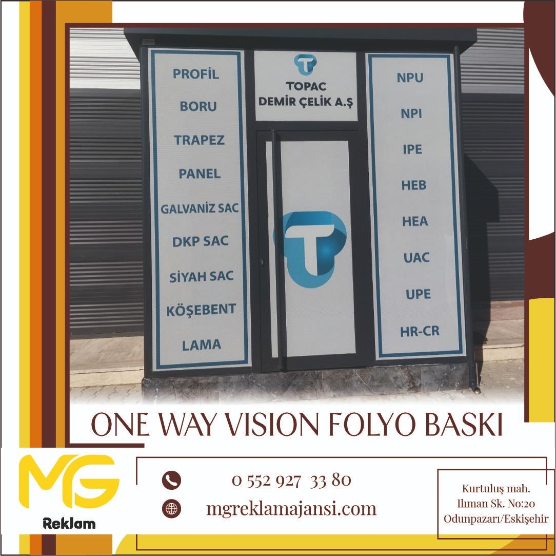 One Way Vision Folyo Baskı - MG Reklam Ajansı, Eskişehir