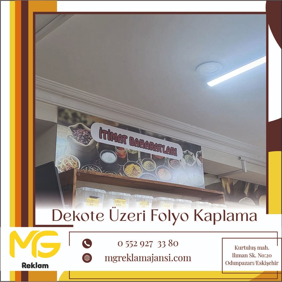 Dekote Üzeri Folyo Kaplama - MG Reklam Ajansı, Eskişehir