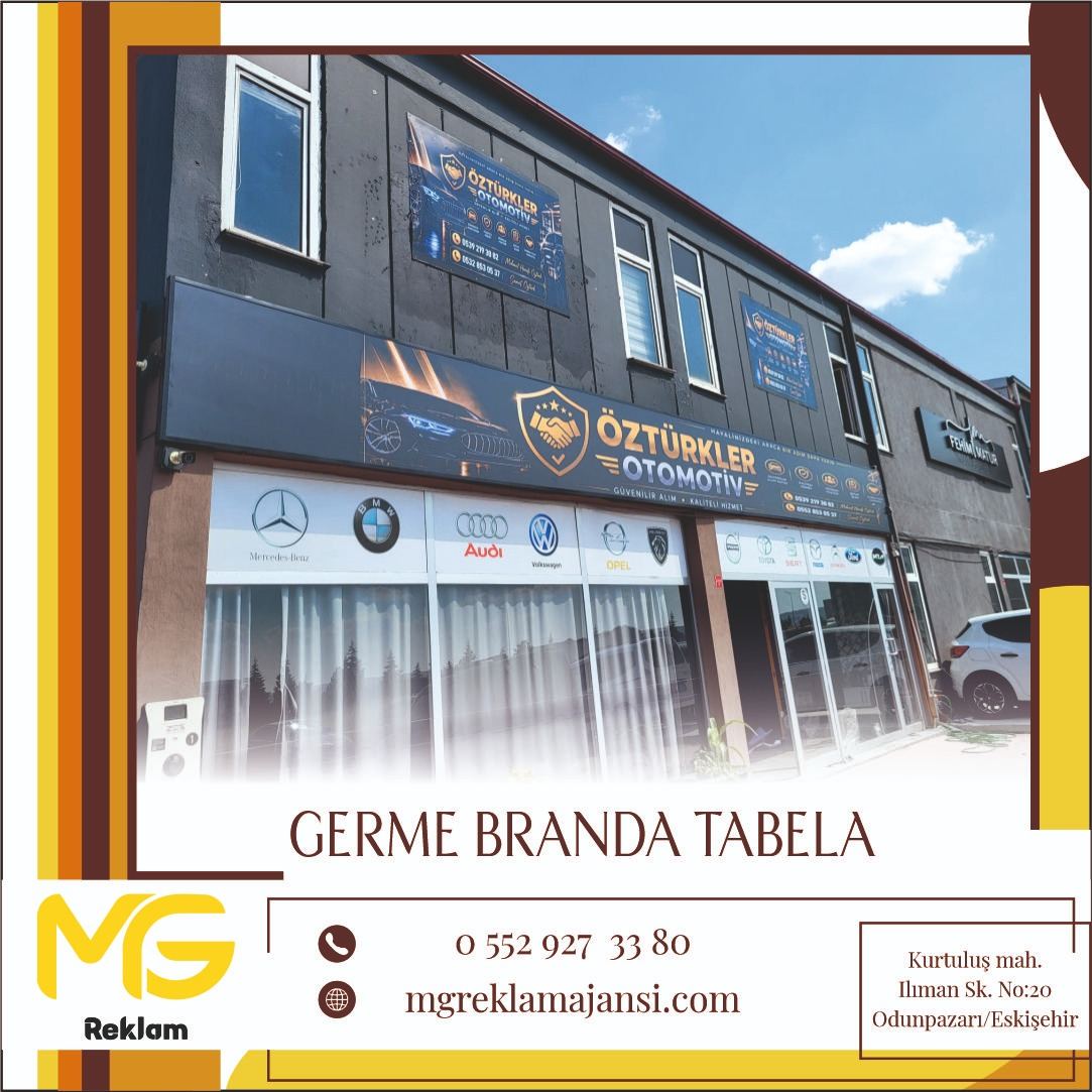 Germe Branda Tabela - MG Reklam Ajansı, Eskişehir